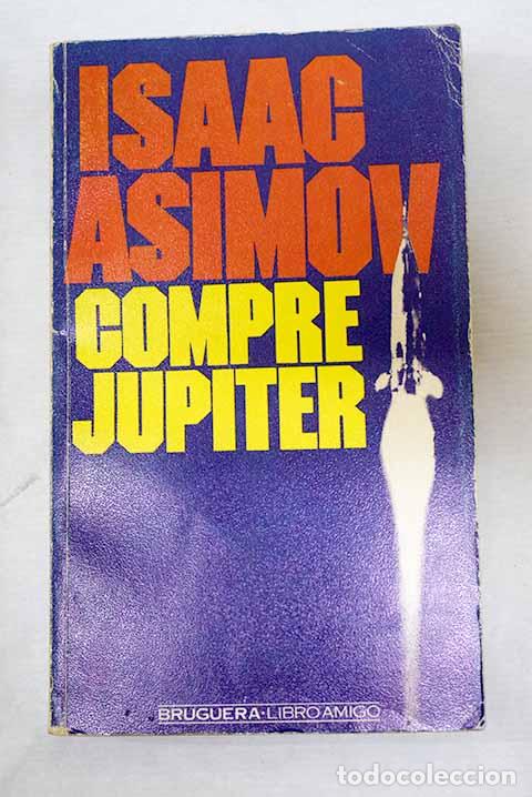 Livres: Compre J&uacute;piter: Asimov, Isaac.- Asimov, Isaac