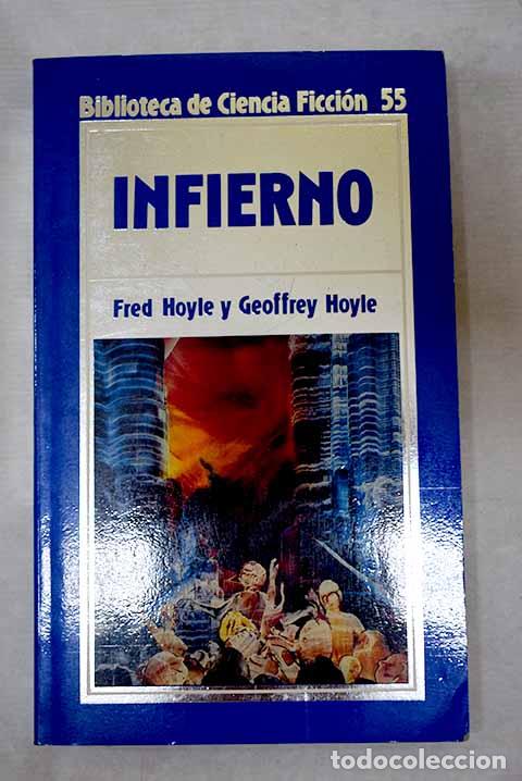 Livres: Infierno: Hoyle, Fred.- Hoyle, Fred