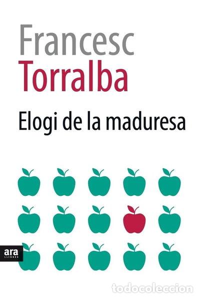 Livres: Elogi de la maduresa- 9788416915354