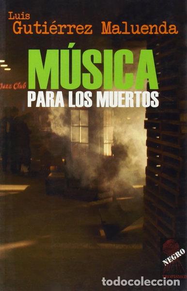 Livres: M&uacute;sica para los muertos- 9788496454651