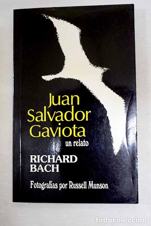 B&uuml;cher: Juan Salvador Gaviota.- Bach, Richard