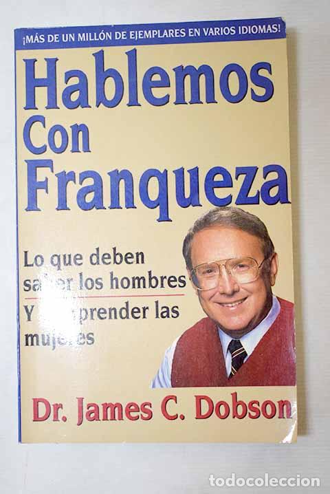 Libros: Hablemos con franqueza.- Dobson, James C.