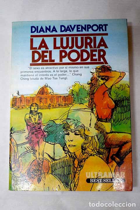 B&uuml;cher: La lujuria del poder.- Davenport, Diana