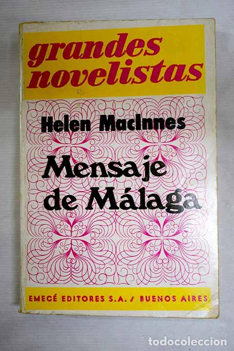 B&uuml;cher: Mensaje de M&aacute;laga: MacInnes, Helen.- MacInnes, Helen