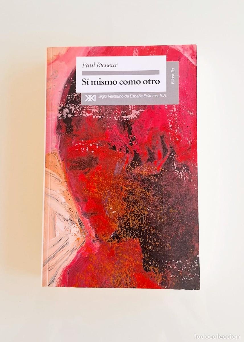 books: Si mismo como otro, Paul Ricoeur, Siglo XXI