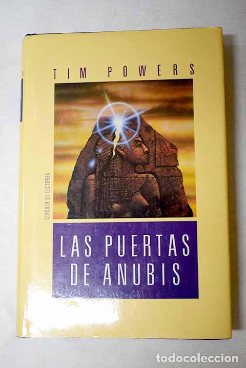 B&uuml;cher: Las puertas de Anubis.- Powers, Tim