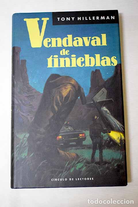 B&uuml;cher: Vendaval de tinieblas.- Hillerman, Tony