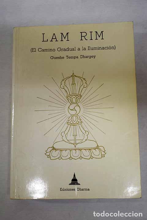 B&uuml;cher: Lam Rim: (el camino gradual a la iluminaci&oacute;n).- Tempa Dhargey
