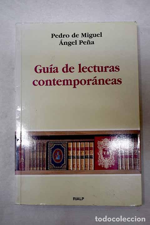 B&uuml;cher: Gu&iacute;a de lecturas contempor&aacute;neas.- Miguel, Pedro de