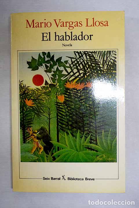 books: El hablador: Vargas Llosa, Mario.- Vargas Llosa, Mario