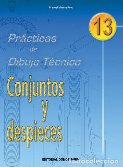 Libros: P.D.T. N&ordm; 13: Conjuntos y despieces- 9788470631894