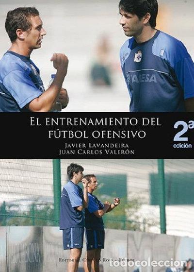 Libros: El entrenamiento del f&uacute;tbol ofensivo- 9788490301807