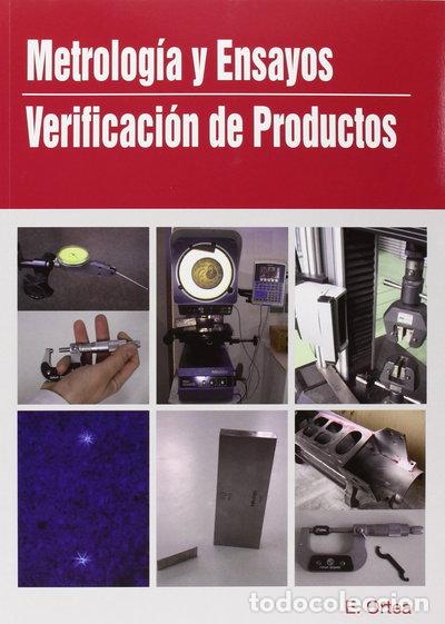 Libros: Metrolog&iacute;a y Ensayos - Verificaci&oacute;n de Productos- 9788461509096