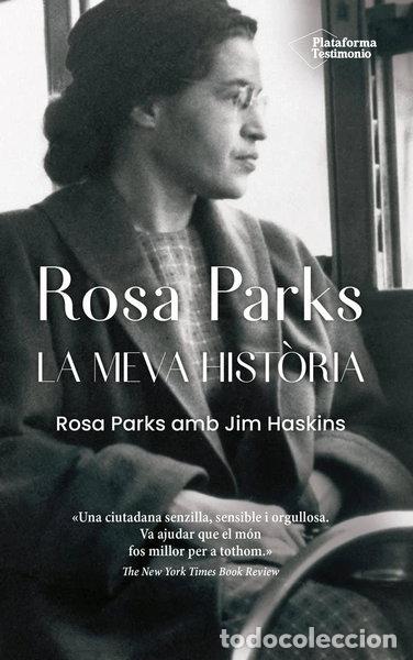 Libros: Rosa Parks. La meva hist&ograve;ria- 9788418582295