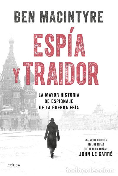 Libros: Esp&iacute;a y traidor- 9788491994787