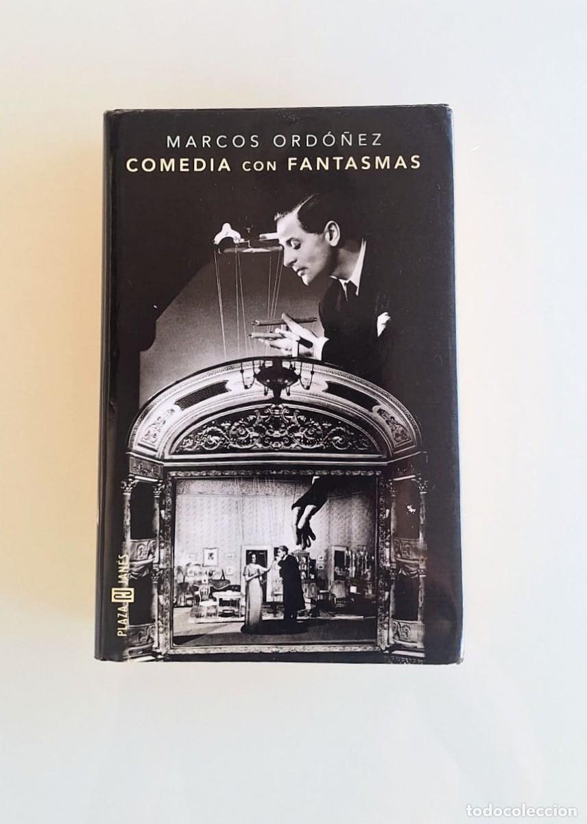 Libros: FIRMADO, Comedia con fantasmas, Marcos Ord&oacute;&ntilde;ez, Plaza Janes