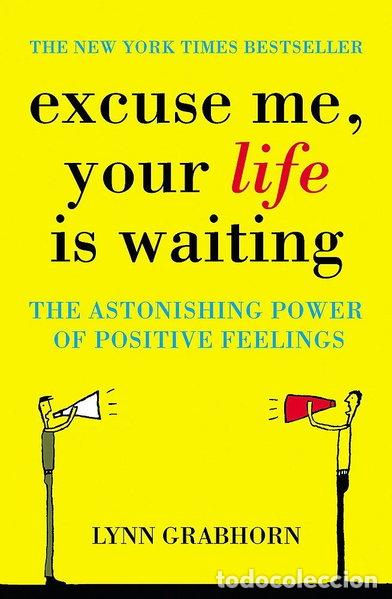 Libros: Excuse Me, Your Life Is Waiting- 9780340834466