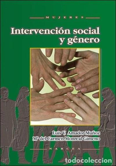 B&uuml;cher: Intervenci&oacute;n social y g&eacute;nero- 9788427716872