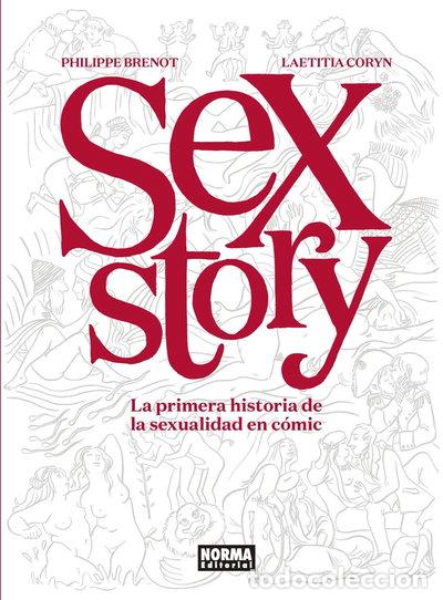 B&uuml;cher: Sex Story. La primera historia de la sexualidad en c&oacute;mic- 9788467932249