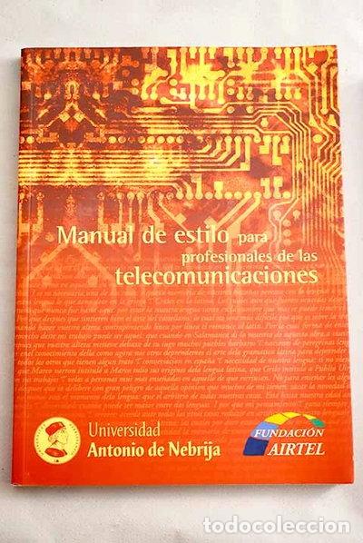 Libros: Manual de estilo para profesionales de las telecomunicaciones- 9788488957344