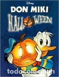 Libros: Don Miki n&ordm; 5: Halloween- 9788467455625