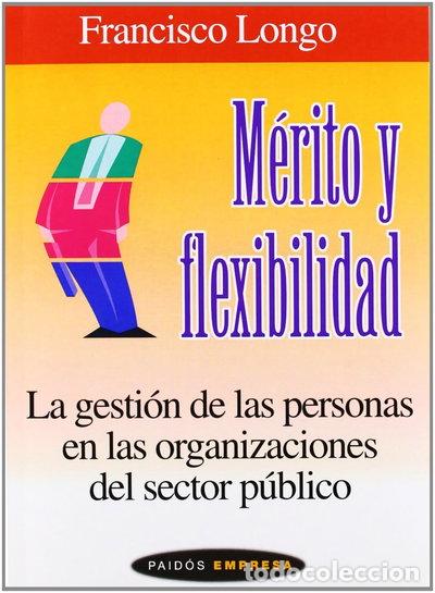 Libros: M&eacute;rito y flexibilidad- 9788449316111