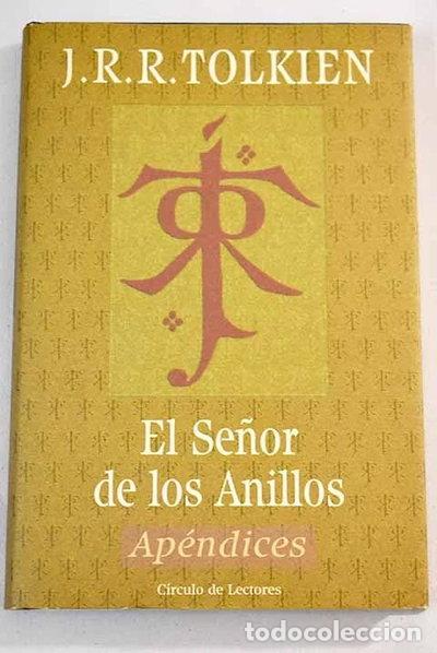 Libros: El Se&ntilde;or de los Anillos: Ap&eacute;ndices- 9788422681427