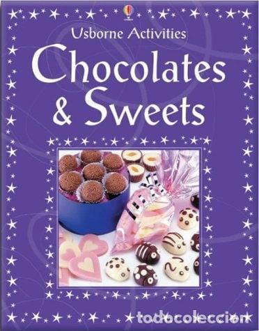 Libros: Chocolate and Sweets to Make- 9780746047781