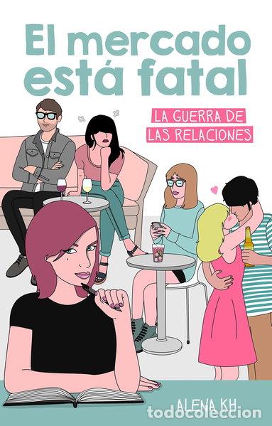 Libros: El mercado est&aacute; fatal- 9788499189123