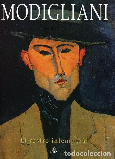 Libros: Modigliani: El rostro intemporal- 9788466210423