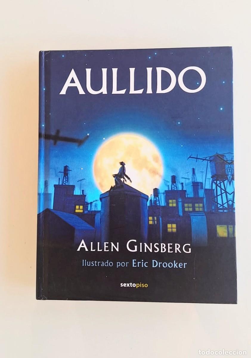 Libros: MUY RARO, Aullido, Allen Ginsberg, sexto piso