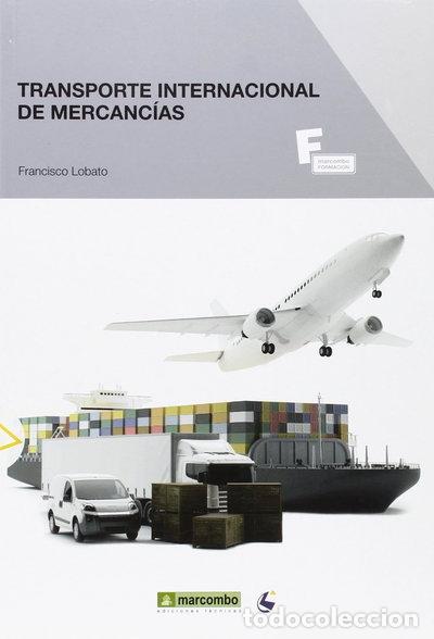 Libros: Transporte internacional de mercanc&iacute;as- 9788426722256