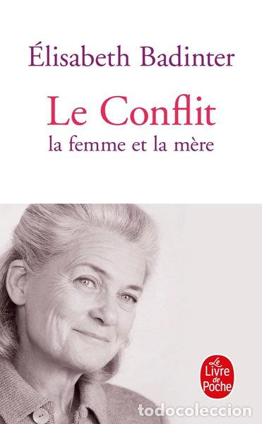 B&uuml;cher: Le Conflit: La Femme Et La M&egrave;re- 9782253157557