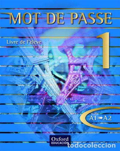 Livros em segunda m&atilde;o: Mot de Passe 1. Livre de l'&eacute;l&egrave;ve- 9788467351651