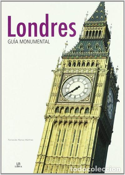 Libros: Londres. Gu&iacute;a monumental- 9788466214421