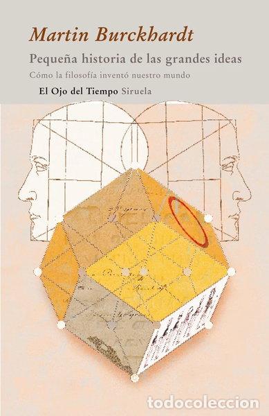 books: Peque&ntilde;a historia de las grandes ideas- 9788498413632