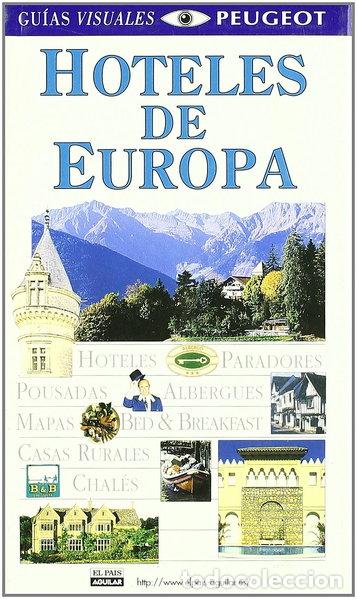 B&uuml;cher: Hoteles de Europa- 9788403500167