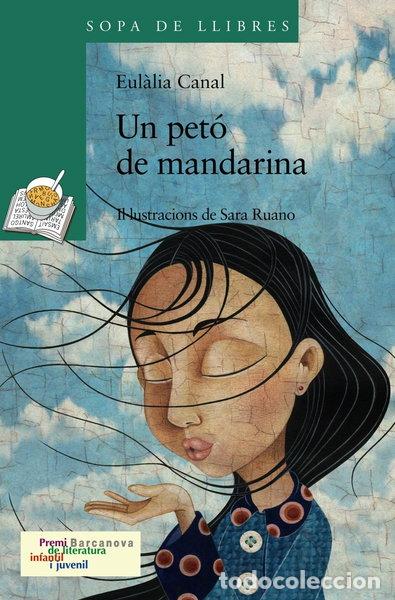 B&uuml;cher: Un pet&oacute; de mandarina- 9788448919603