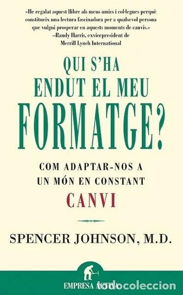 B&uuml;cher: Qui s'ha endut el meu formatge?- 9788479534462