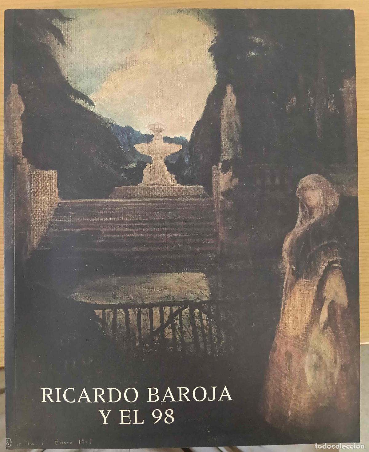 Libros: Ricardo Baroja y el 98 - NO CONSTA AUTOR
