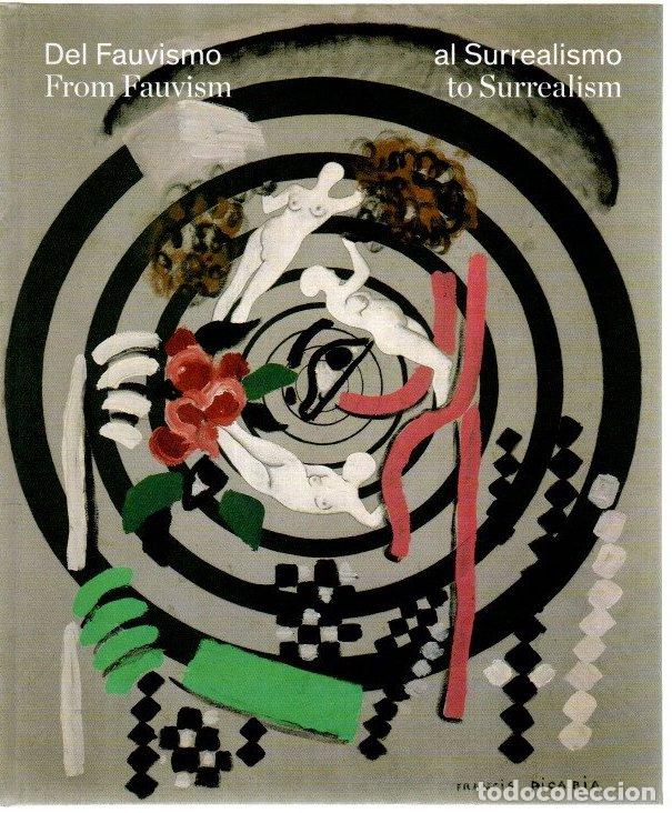 Libros: Del Fauvismo al Surrealismo: obras maestras del Mus&eacute;e d'Art Moderne de Paris - NO CONSTA AUTOR