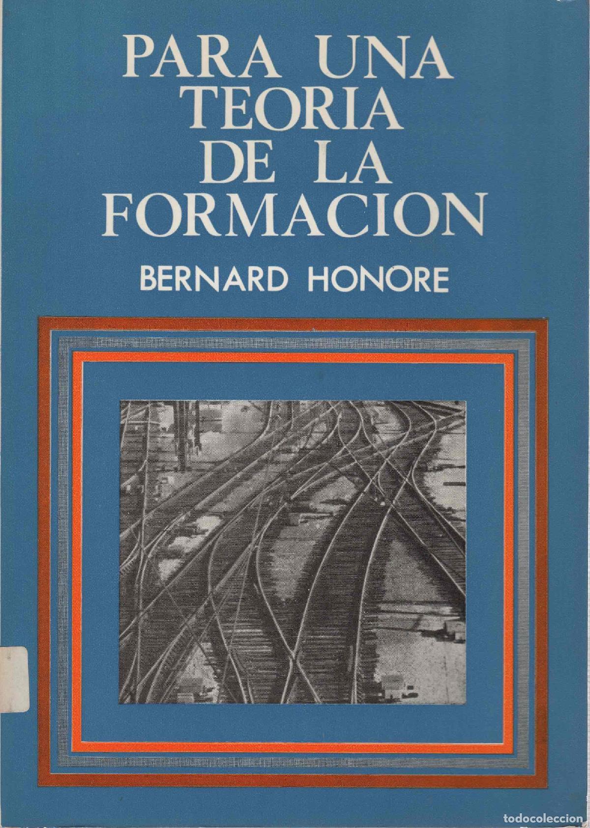 B&uuml;cher: Para una teor&iacute;a de la formaci&oacute;n - Honore, Bernard