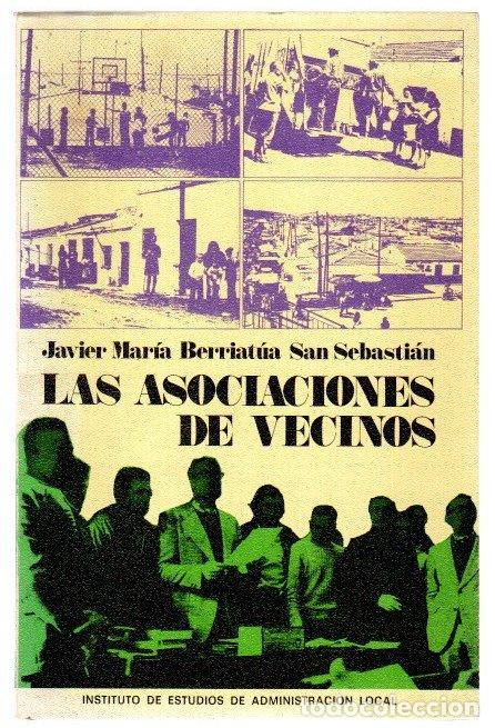 B&uuml;cher: Las asociaciones de vecinos - Berriatua San Sebasti&aacute;n, Javier Maria