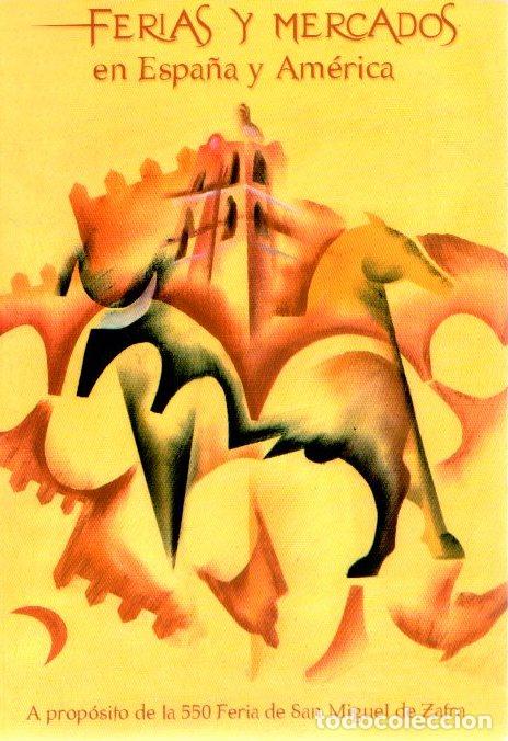 Libros: Ferias y mercados en Espa&ntilde;a y Portugal - Moreno Gonz&aacute;lez, Jos&eacute; Mar&iacute;a