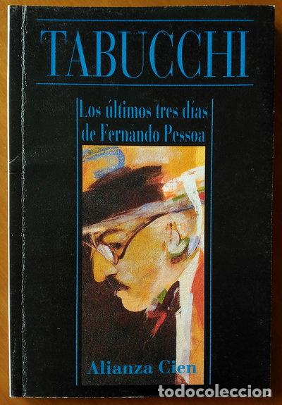 Livres: Los &uacute;ltimos tres d&iacute;as de Fernando Pessoa- 9788420646909