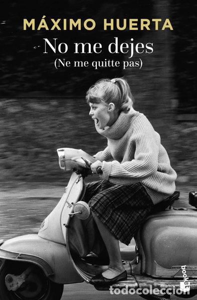 Libros: No me dejes- 9788467046779