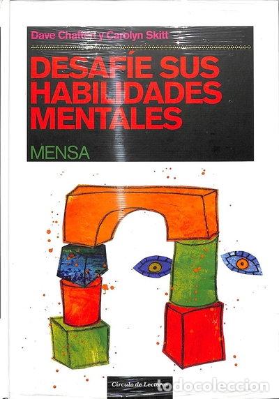 Libros: Desaf&iacute;e sus habilidades mentales- 9788467222814
