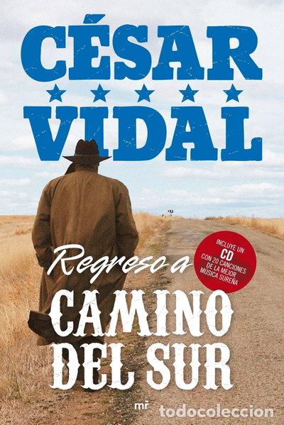 Libros: Regreso a Camino del Sur- 9788427035812