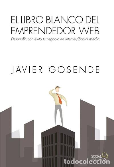 Libros: El libro blanco del emprendedor web- 9788441534568
