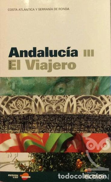 Libros: Andaluc&iacute;a III. Costa Atl&aacute;ntica y Serran&iacute;a de Ronda- 9788498150759